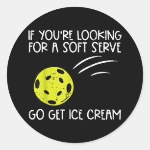 Pickleball Soft Serve Get Ice Cream Pickle Ball Me Classic Round Sticker