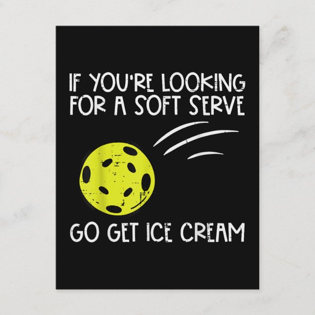Pickleball Soft Serve Get Ice Cream Pickle Ball Me Enclosure Card (Front)