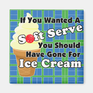Pickleball Soft Serve? Go for Ice Cream Instead Magnet