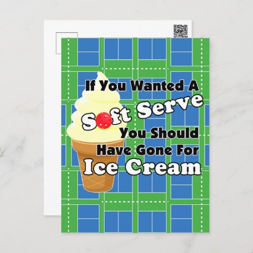 Pickleball Soft Serve Go for Ice Cream Instead Postcard