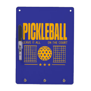 Pickleball Spirit - Leave It All On The Court Dry Erase Board