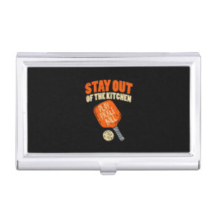 Pickleball - Stay Out Of The Kitchen Business Card Case