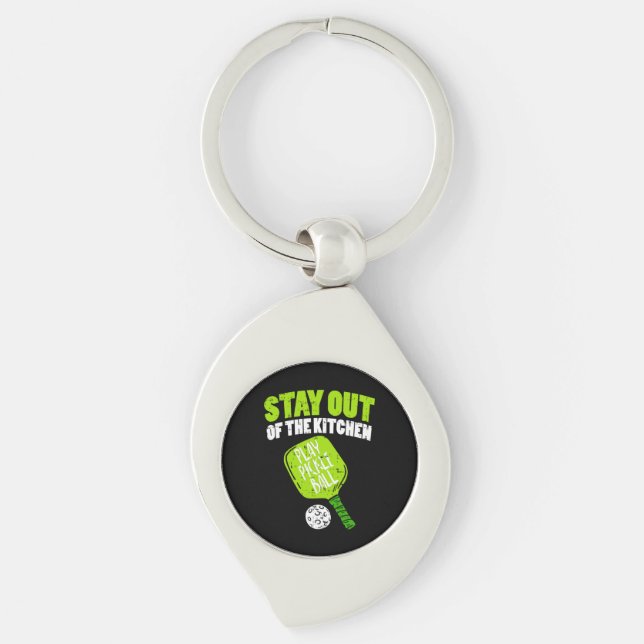 Pickleball - Stay Out Of The Kitchen Keychain (Front)