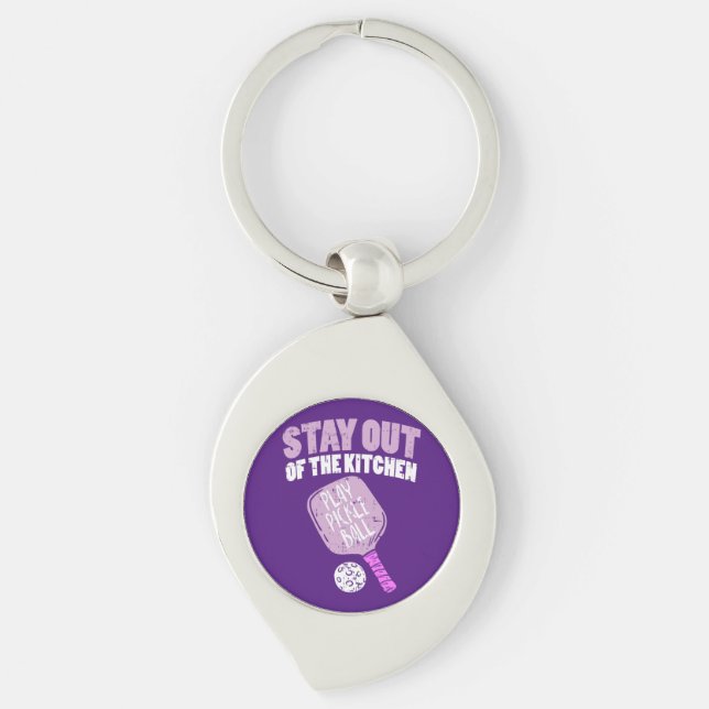 Pickleball - Stay Out Of The Kitchen Keychain (Front)