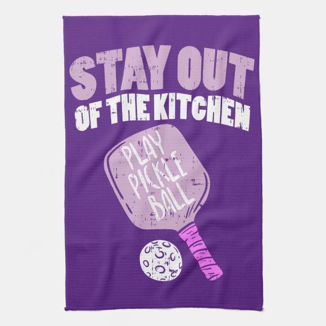 Pickleball - Stay Out Of The Kitchen Kitchen Towel (Vertical)