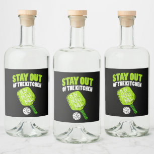 Pickleball - Stay Out Of The Kitchen Liquor Bottle Label
