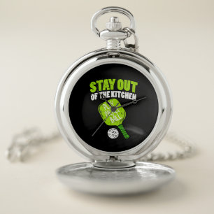 Pickleball - Stay Out Of The Kitchen Pocket Watch