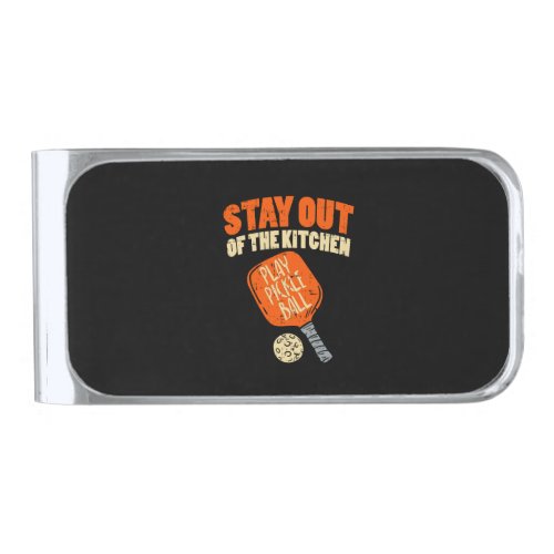 Pickleball _ Stay Out Of The Kitchen  Silver Finish Money Clip
