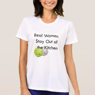 Pickleball, stay out of the kitchen T-Shirt