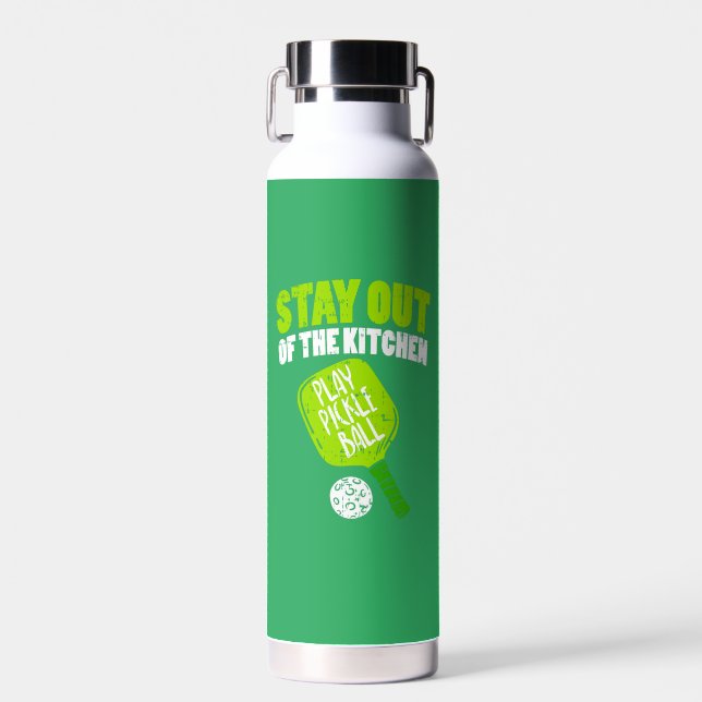 Pickleball - Stay Out Of The Kitchen Water Bottle (Front)