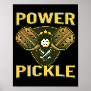 Pickleball strong power pickle  poster