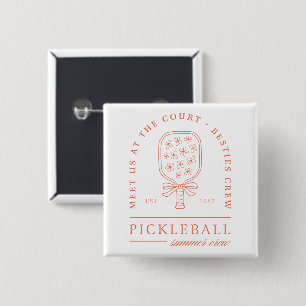 Pickleball summer besties girls crew aesthetic button