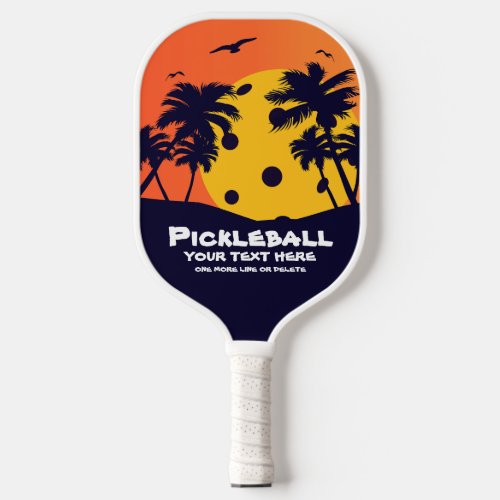 Pickleball Sun Palm Trees Add Custom Text Tropical Pickleball Paddle