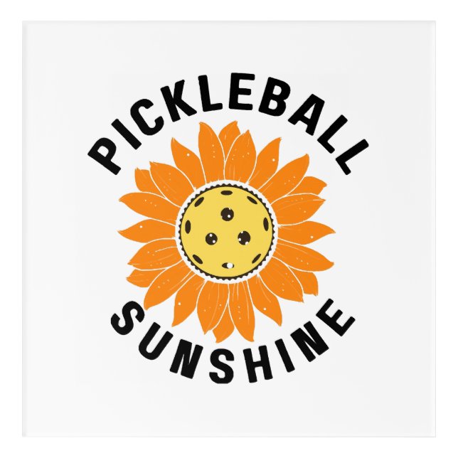 Pickleball sunshine acrylic print (Front)