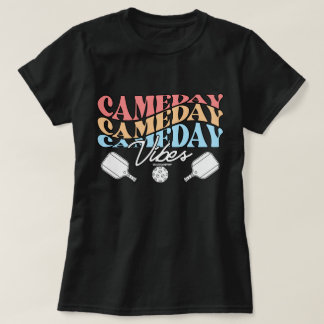 Pickleball T-Shirt for Women - Game Day Vibes