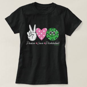 Pickleball T-Shirt for Women Peace Love Pickleball