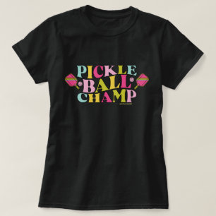 Pickleball T-Shirt for Women - Pickleball Champ