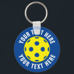 Pickleball tennis keychain gift for player and fan<br><div class="desc">Pickleball tennis keychain gift for player and fan. Add your own personalized text like a name,  funny slogan,  quote,  joke,  saying etc. Cute sports Birthday party favor for men,  women and kids. Custom key chains with pickleball ball logo design. Blue and yellow or custom colors.</div>