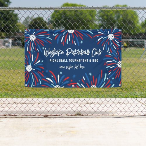 Pickleball Tournament Party Patriotic Fireworks Banner