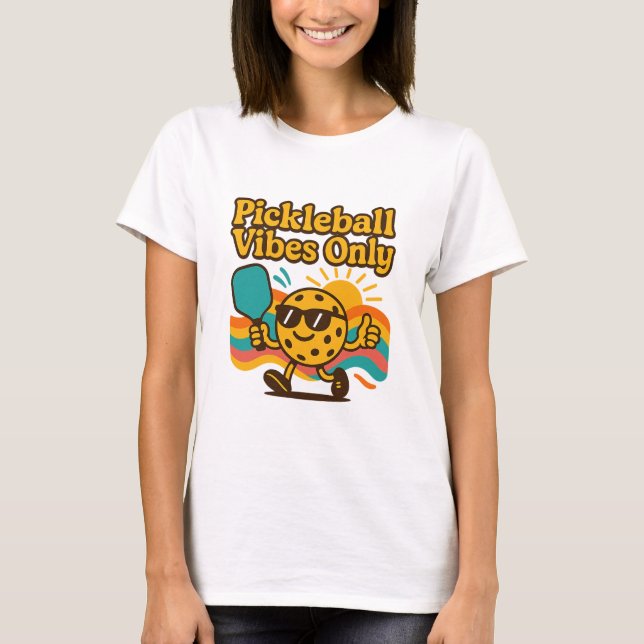 Pickleball Vibes Only 2025 T-Shirt (Front)