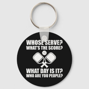 Pickleball Whose Serve Score League Pickleball Keychain