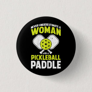 Pickleball Woman Funny Pickleball Player Gift Button