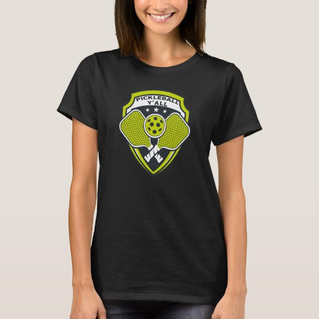 PICKLEBALL Y'ALL Paddle Pickle Ball Crest Meme T-Shirt (Front)