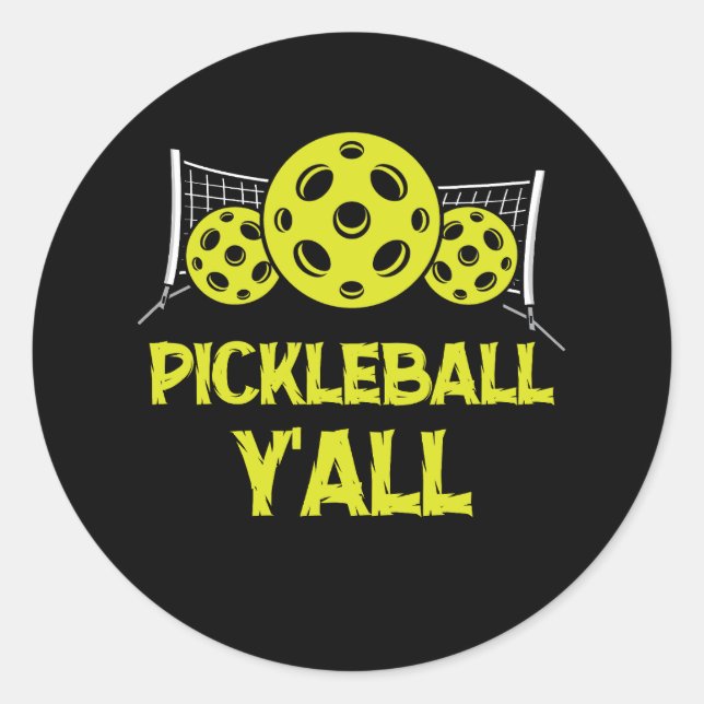 Pickleball Y'all Pickle Ball Funny Humor Sports Fu Classic Round Sticker (Front)