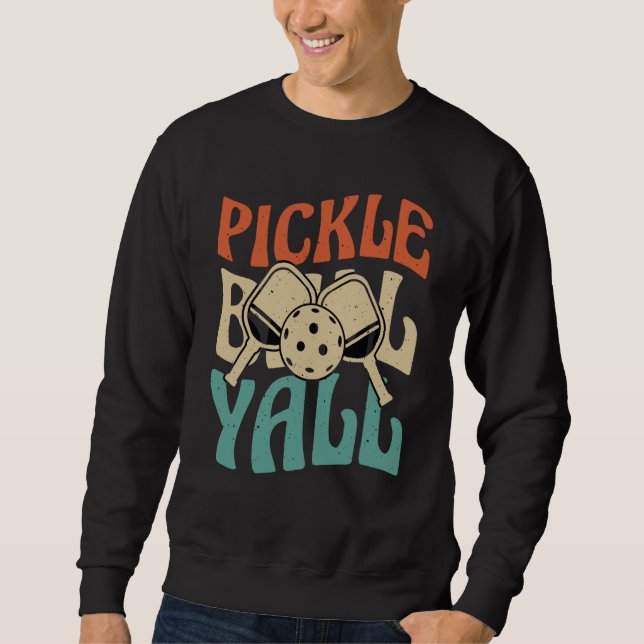 Pickleball Yall Retro Vintage 70's 80's Sweatshirt (Front)