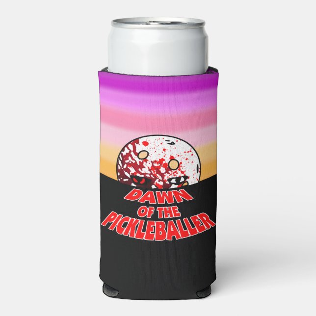 Pickleball Zombies - Dawn of the Pickleballer Seltzer Can Cooler (Seltzer Front)