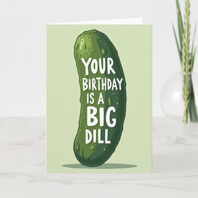 Pickled Birthday Wishes Card (Front)