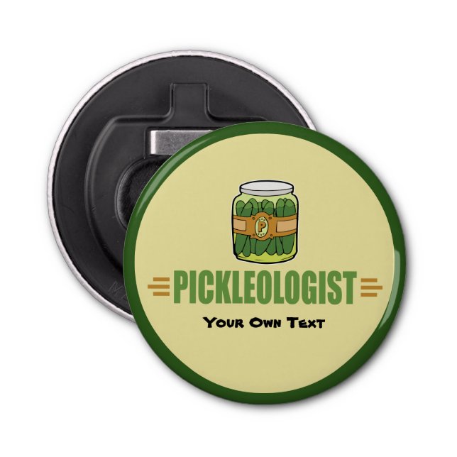 PICKLEOLOGIST Funny Pickle Lovers Bottle Opener (Front)