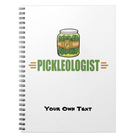Pickleologist Funny Pickle Lovers Notebook