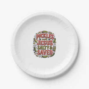 Pickles and Jesus Salty Saved Vintage Shirt Design Paper Plates