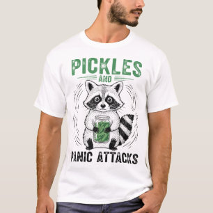Pickles And Panic Attacks Mental Health Raccoon T-Shirt
