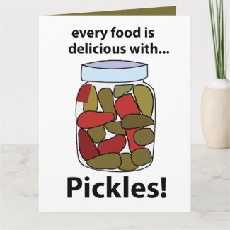 Pickles Every Food is Delicious With Pickles 