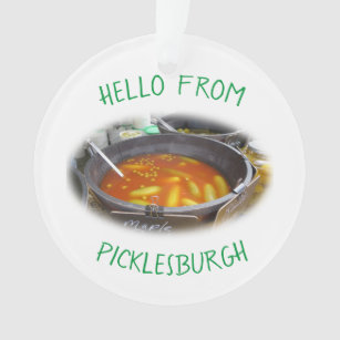 Picklesburgh greetings ornament