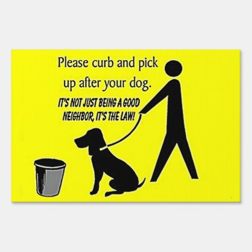 Pickup After Your Dog Sign