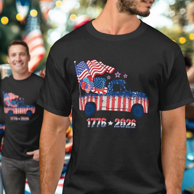 Pickup Truck Flag 1776 2026 USA Celebration  T-Shirt (Creator Uploaded)
