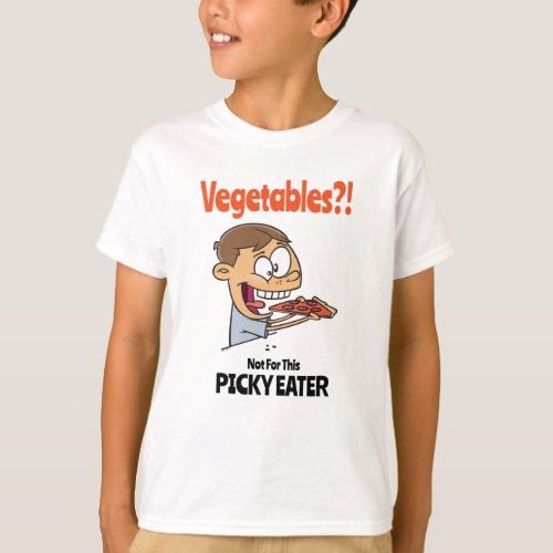 Picky Eater Food Design For Fussy Eaters T_Shirt