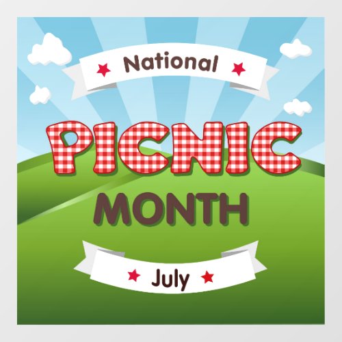 Picnic Month is July Window Cling