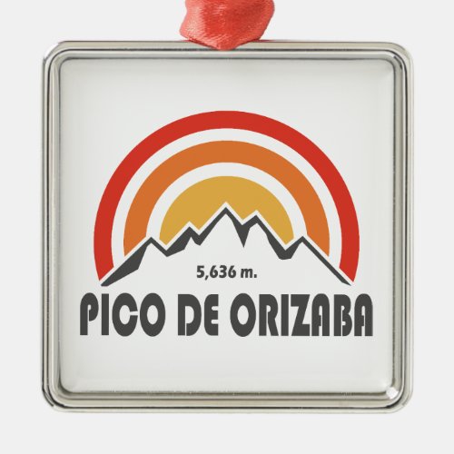 Pico de Orizaba Mexico Metal Ornament