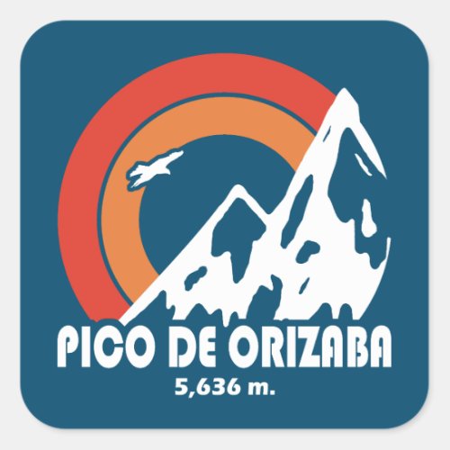 Pico de Orizaba Mexico Sun Eagle Square Sticker