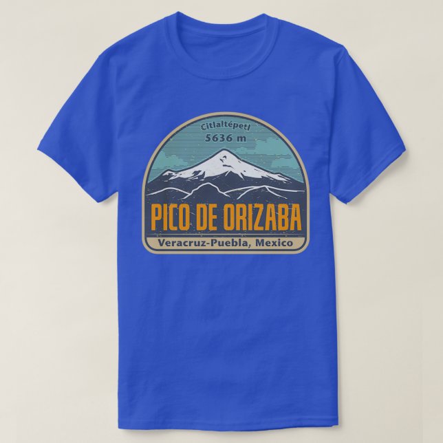 Pico de Orizaba Mexico T-Shirt (Design Front)