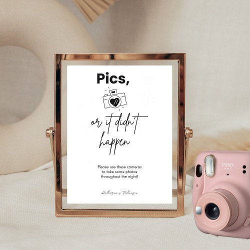 Pics Or It Didnât Happen Disposable Camera Wedding Poster