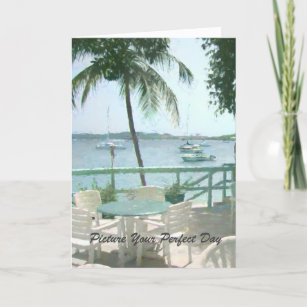 Picture AND PERSONALIZE THE Perfect Day Card