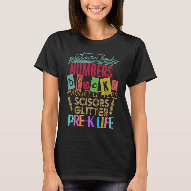 Picture Books Numbers Blocks Lovely Pre K Life T-Shirt (Front)
