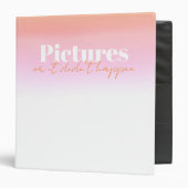 Pictures or it didn’t happen Bachelorette photos 3 Ring Binder (Front/Inside)