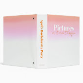Pictures or it didn’t happen Bachelorette photos 3 Ring Binder (Background)
