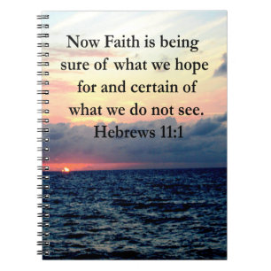 PICTURESQUE HEBREWS 11:1 PHOTO DESIGN NOTEBOOK
